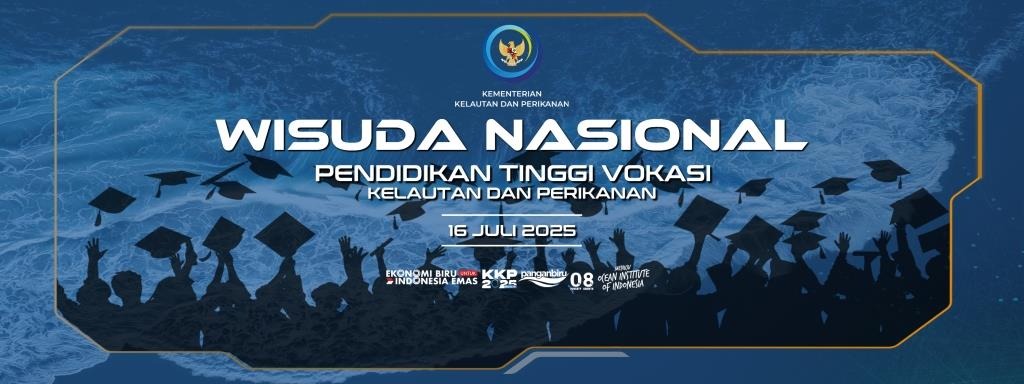 Wisuda Nasional Pendidikan Tinggi Vokasi Kelautan dan Perikanan