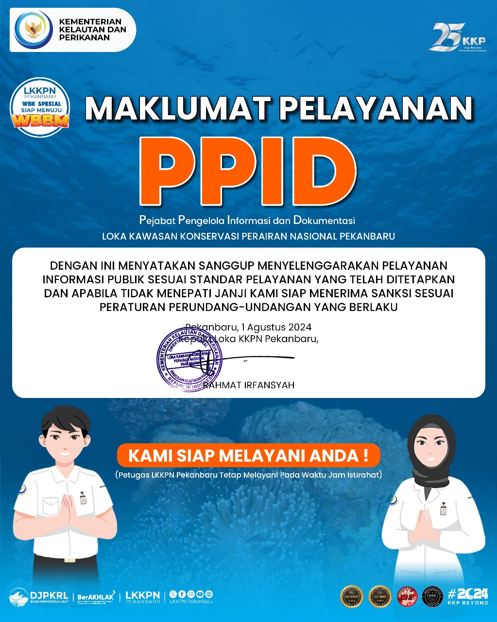 Maklumat Pelayanan Informasi Publik PPID LKKPN Pekanbaru