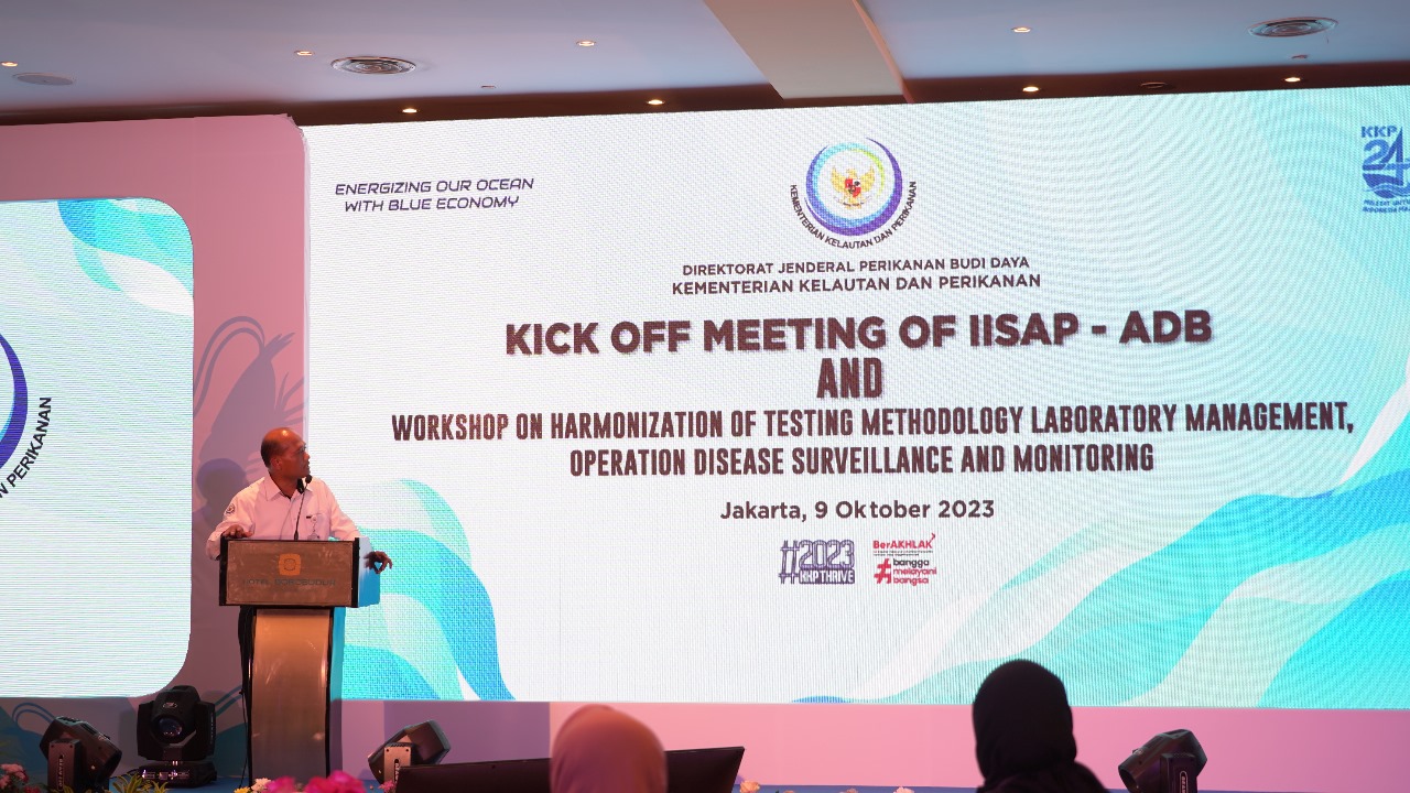 Kick Off Meeting of Infrastructure Improvement for Shrimp Aquaculture Project (IISAP) and Workshop on Harmonization of Testing Methodology Laboratory Management, Operation Disease Surveillance and Monitoring